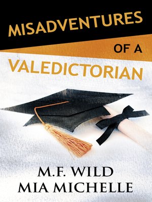 cover image of Misadventures of a Valedictorian